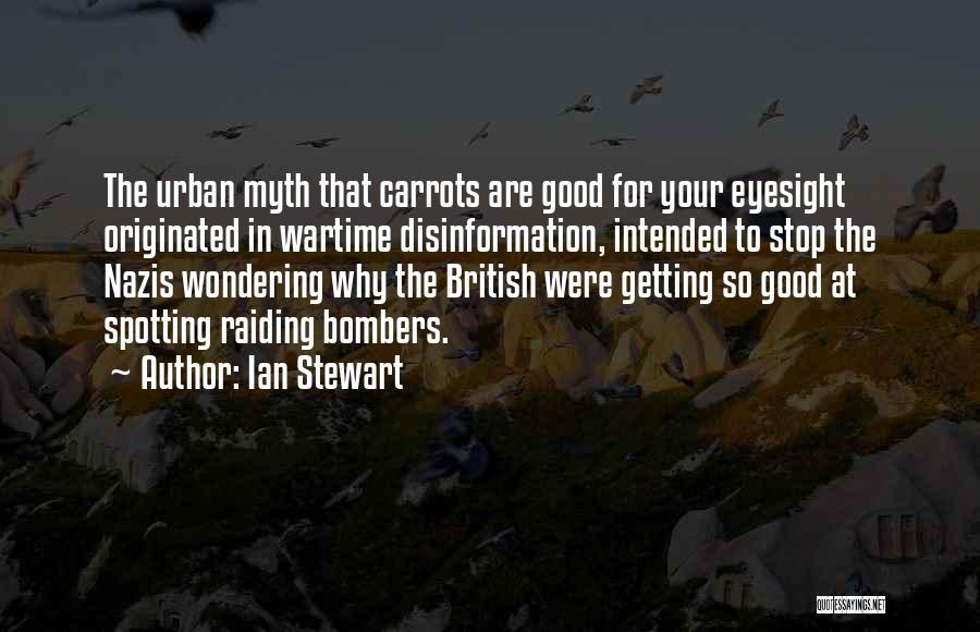 British Wartime Quotes By Ian Stewart