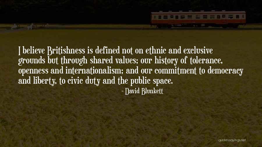 Britishness Quotes By David Blunkett Britishness Quotes By David Blunkett