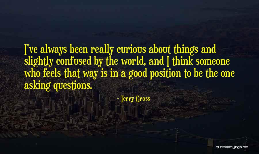 Britmart Quotes By Terry Gross Britmart Quotes By Terry Gross