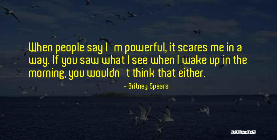 Britney Quotes By Britney Spears