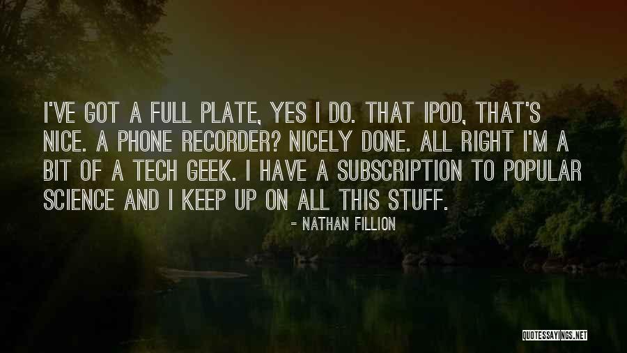 Britney Spears For The Record Quotes By Nathan Fillion Britney Spears For The Record Quotes By Nathan Fillion