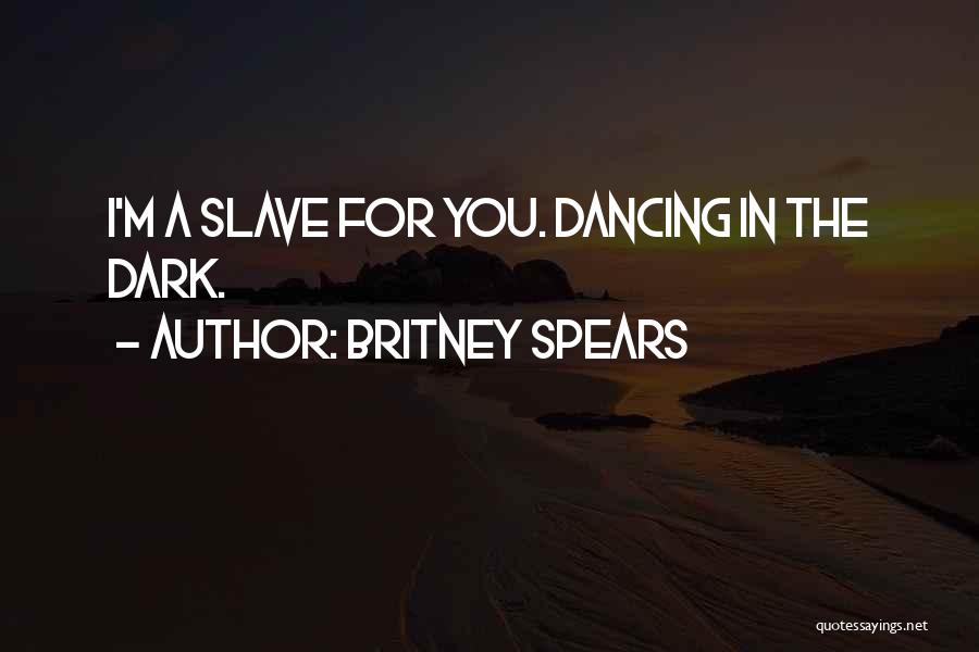 Britney Spears Quotes 1665907