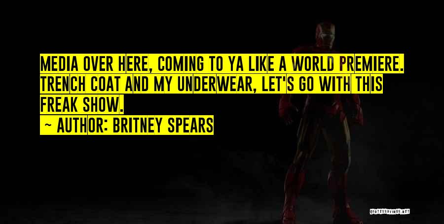 Britney Spears Quotes 462852