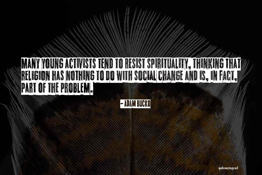 Britni De La Quotes By Adam Bucko Britni De La Quotes By Adam Bucko
