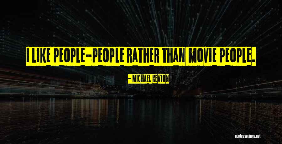 Briton Ryle Quotes By Michael Keaton Briton Ryle Quotes By Michael Keaton