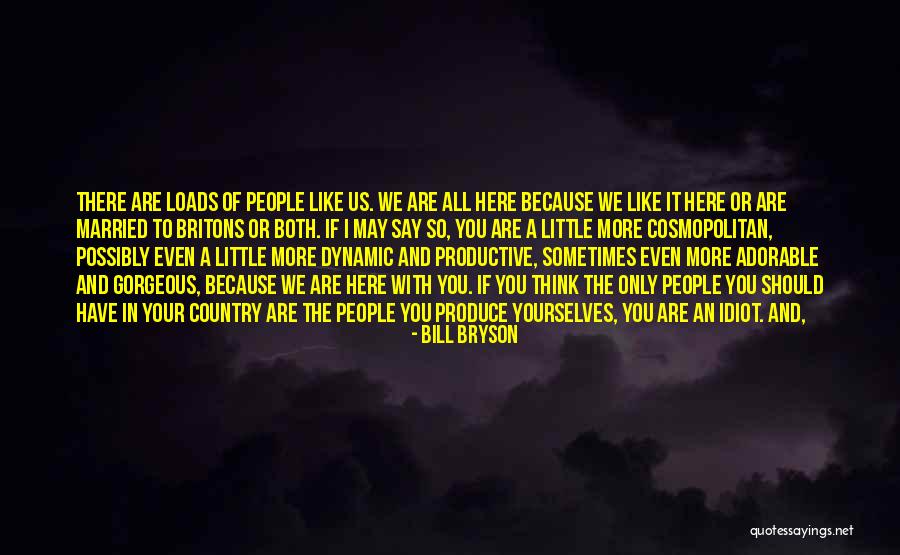 Britons Quotes By Bill Bryson