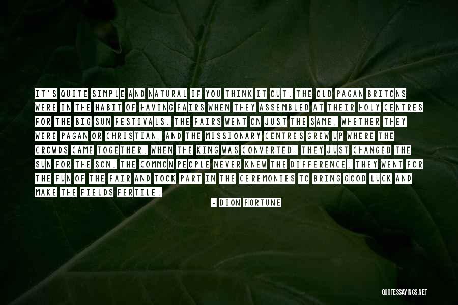 Britons Quotes By Dion Fortune Britons Quotes By Dion Fortune
