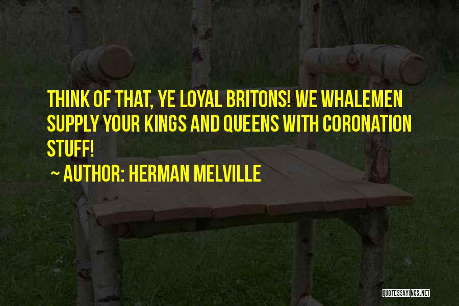 Britons Quotes By Herman Melville