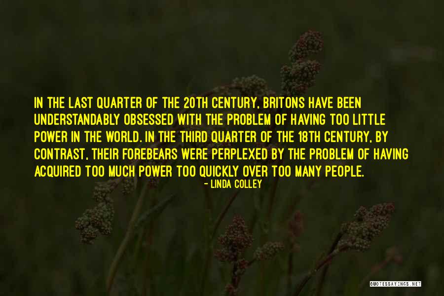 Britons Quotes By Linda Colley Britons Quotes By Linda Colley