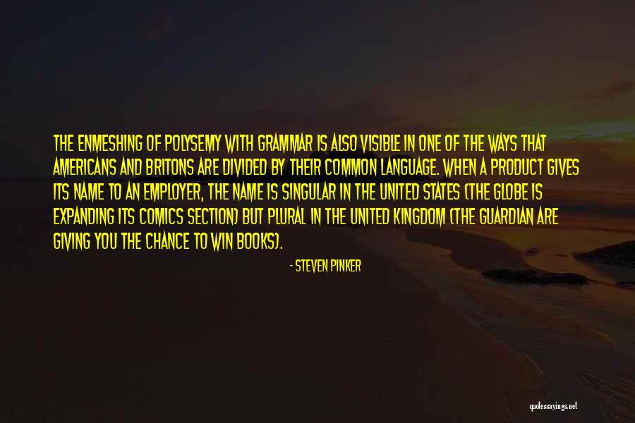 Britons Quotes By Steven Pinker