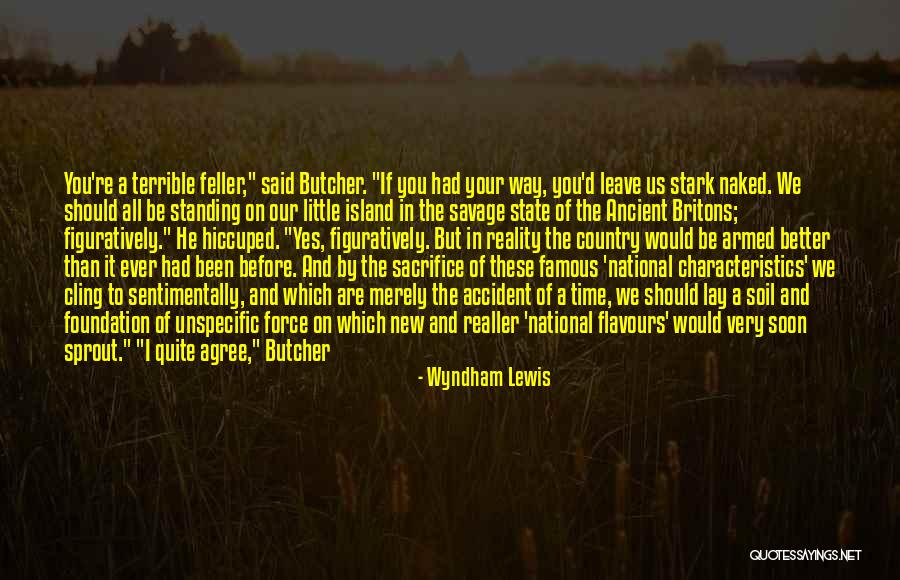 Britons Quotes By Wyndham Lewis Britons Quotes By Wyndham Lewis