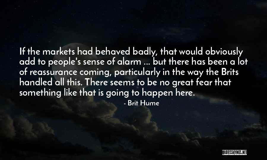 Brits Quotes By Brit Hume Brits Quotes By Brit Hume