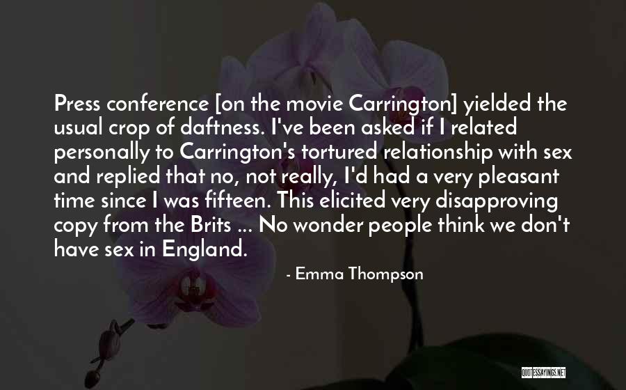 Brits Quotes By Emma Thompson Brits Quotes By Emma Thompson