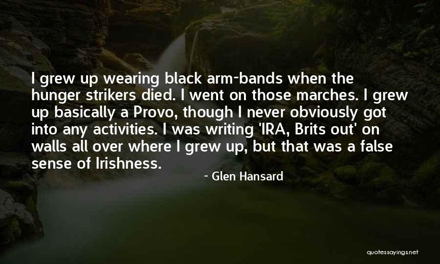 Brits Quotes By Glen Hansard Brits Quotes By Glen Hansard