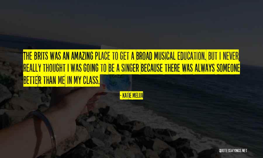Brits Quotes By Katie Melua Brits Quotes By Katie Melua