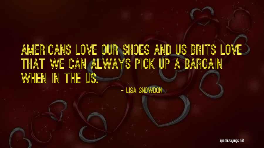 Brits Quotes By Lisa Snowdon Brits Quotes By Lisa Snowdon