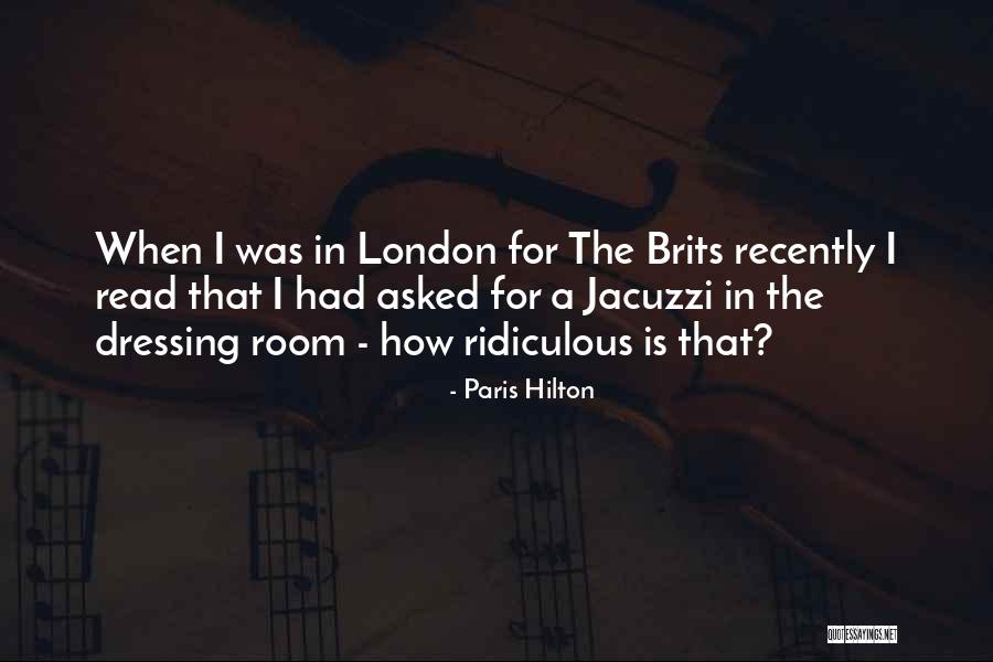 Brits Quotes By Paris Hilton Brits Quotes By Paris Hilton