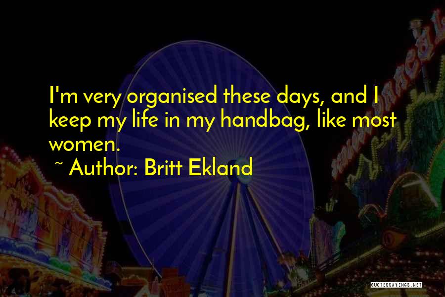 Britt Ekland Quotes 1256455