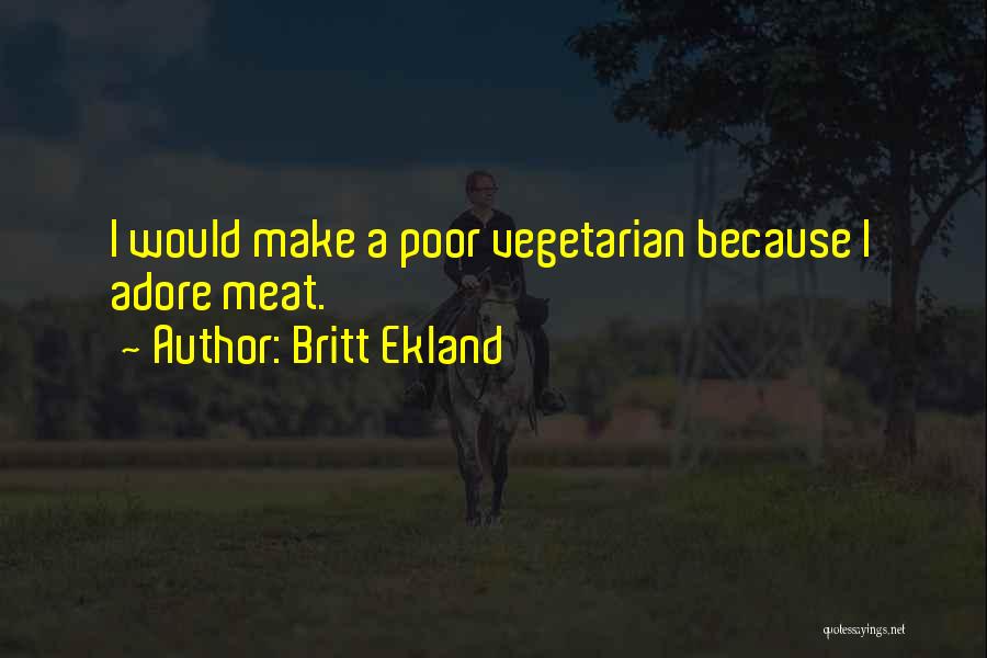 Britt Ekland Quotes 1435967