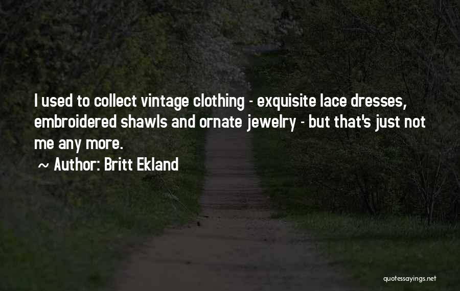 Britt Ekland Quotes 457988