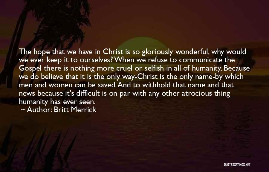 Britt Merrick Quotes 138184