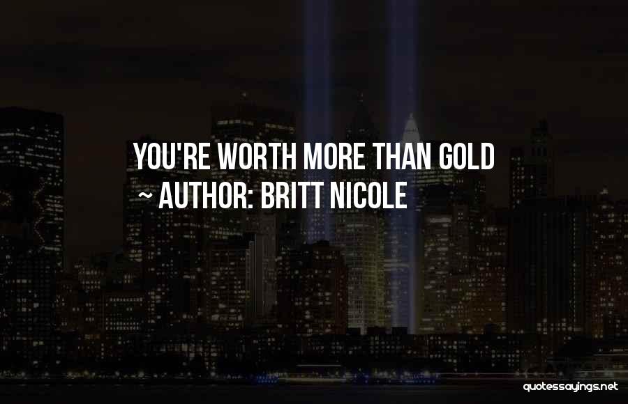 Britt Nicole Quotes 867357