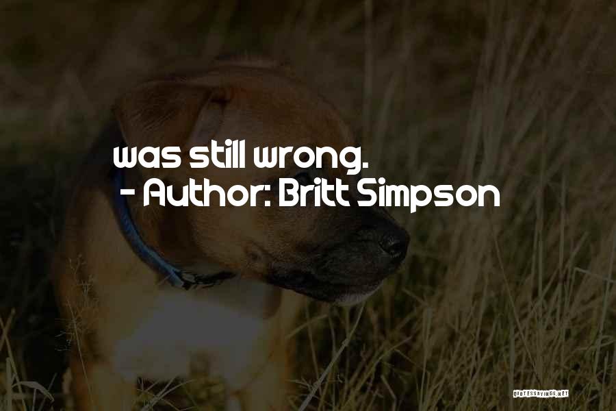 Britt Simpson Quotes 1108213