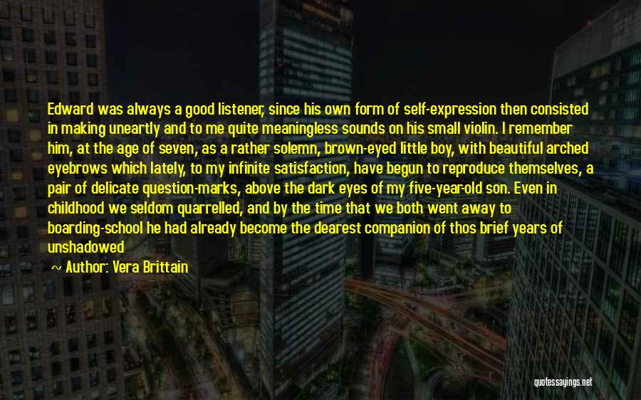 Brittain Quotes By Vera Brittain