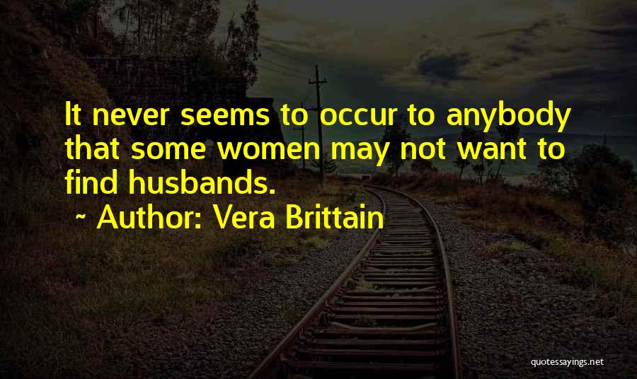 Brittain Quotes By Vera Brittain