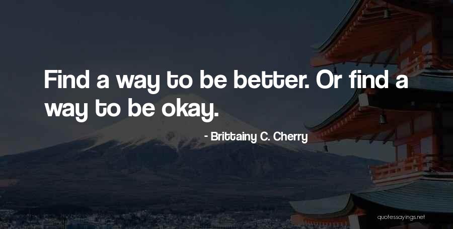 Brittainy C. Cherry Quotes 139566 Brittainy C. Cherry Quotes 139566