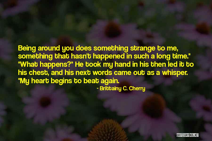Brittainy C. Cherry Quotes 1401521 Brittainy C. Cherry Quotes 1401521