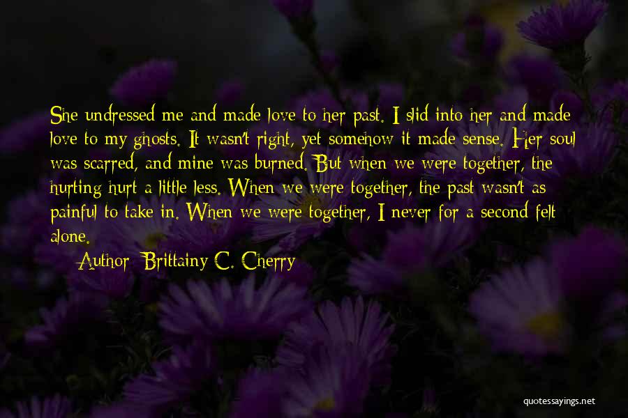 Brittainy C. Cherry Quotes 153283