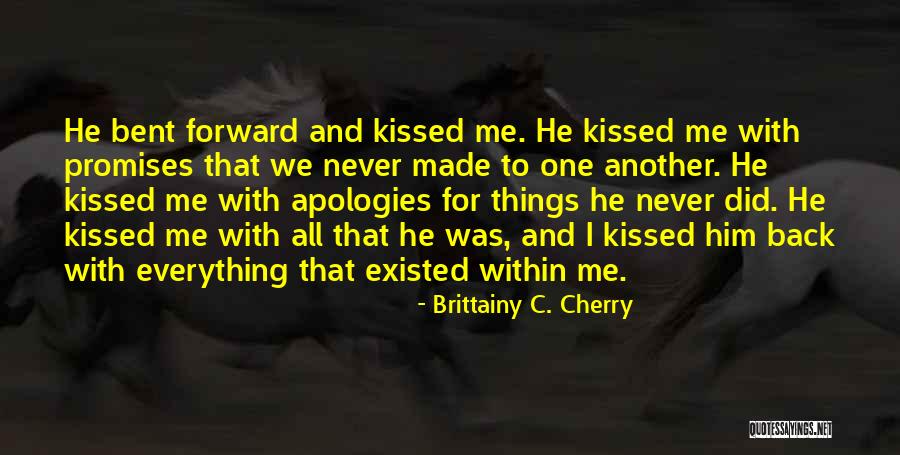 Brittainy C. Cherry Quotes 1586019 Brittainy C. Cherry Quotes 1586019