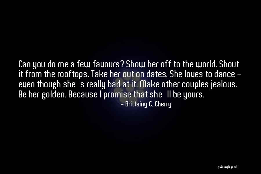 Brittainy C. Cherry Quotes 180168 Brittainy C. Cherry Quotes 180168