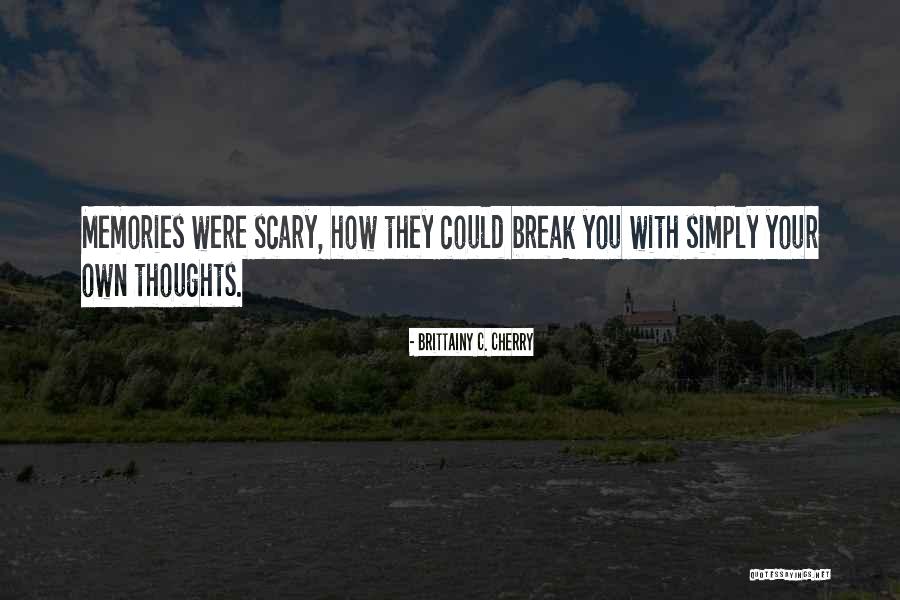 Brittainy C. Cherry Quotes 1924858 Brittainy C. Cherry Quotes 1924858