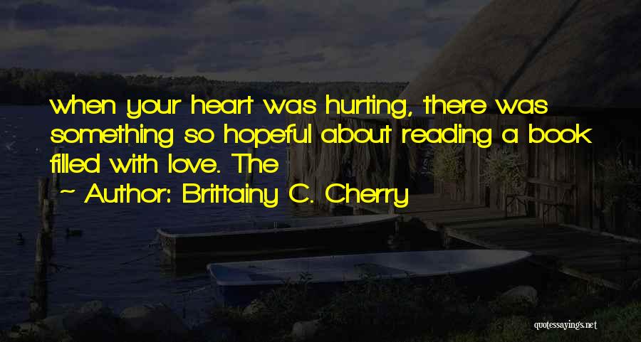 Brittainy C. Cherry Quotes 2016553