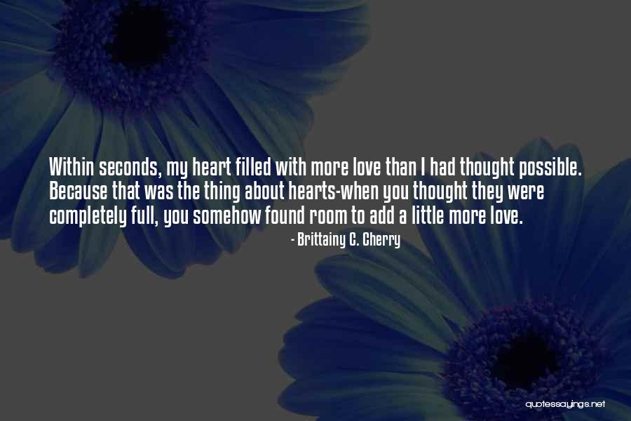 Brittainy C. Cherry Quotes 2049312 Brittainy C. Cherry Quotes 2049312
