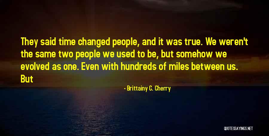 Brittainy C. Cherry Quotes 245401 Brittainy C. Cherry Quotes 245401