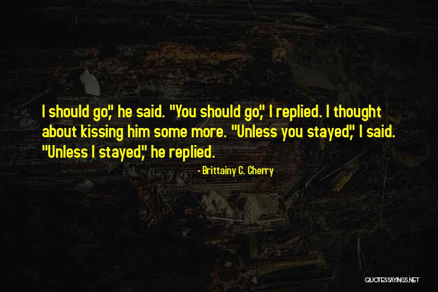 Brittainy C. Cherry Quotes 412463 Brittainy C. Cherry Quotes 412463