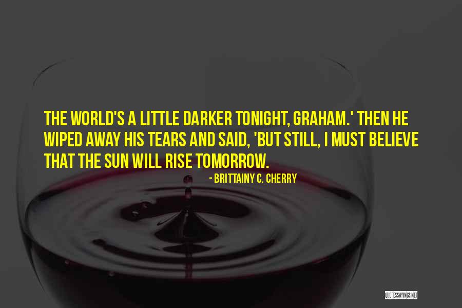Brittainy C. Cherry Quotes 507921 Brittainy C. Cherry Quotes 507921