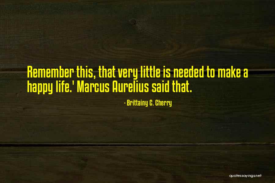 Brittainy C. Cherry Quotes 513935 Brittainy C. Cherry Quotes 513935