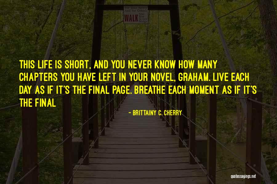 Brittainy C. Cherry Quotes 616195 Brittainy C. Cherry Quotes 616195