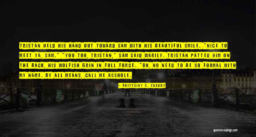 Brittainy C. Cherry Quotes 620653 Brittainy C. Cherry Quotes 620653