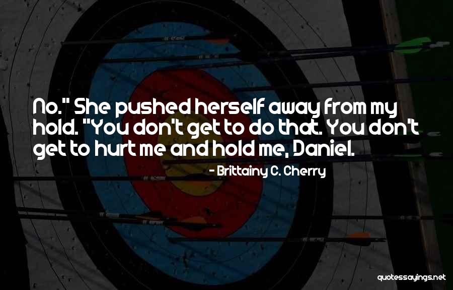 Brittainy C. Cherry Quotes 670896