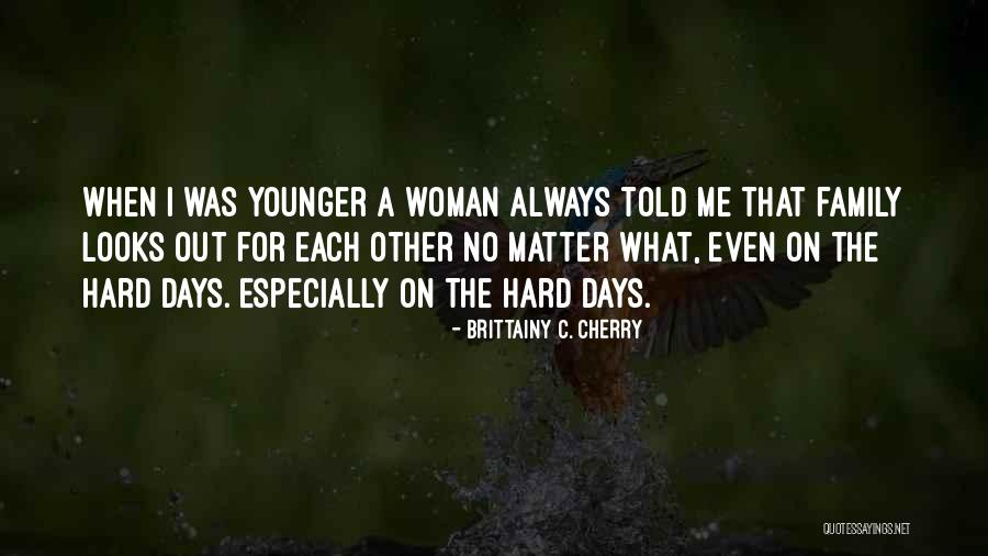 Brittainy C. Cherry Quotes 755142 Brittainy C. Cherry Quotes 755142