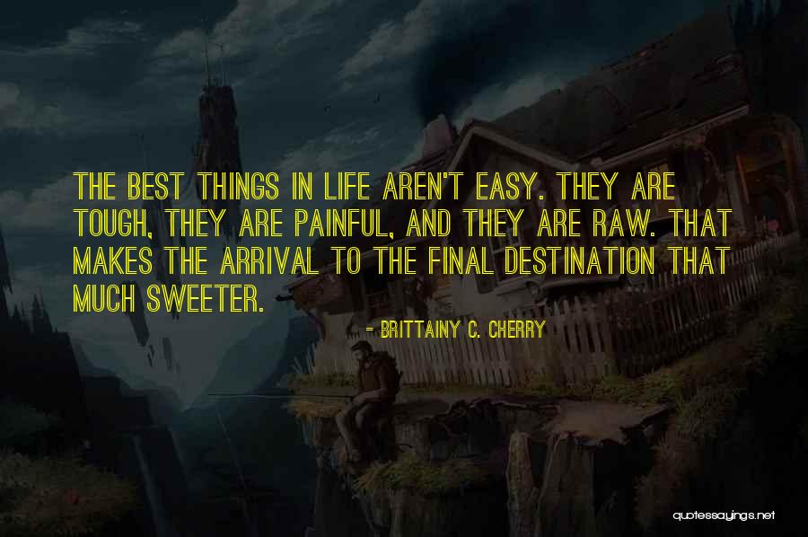 Brittainy C. Cherry Quotes 918565