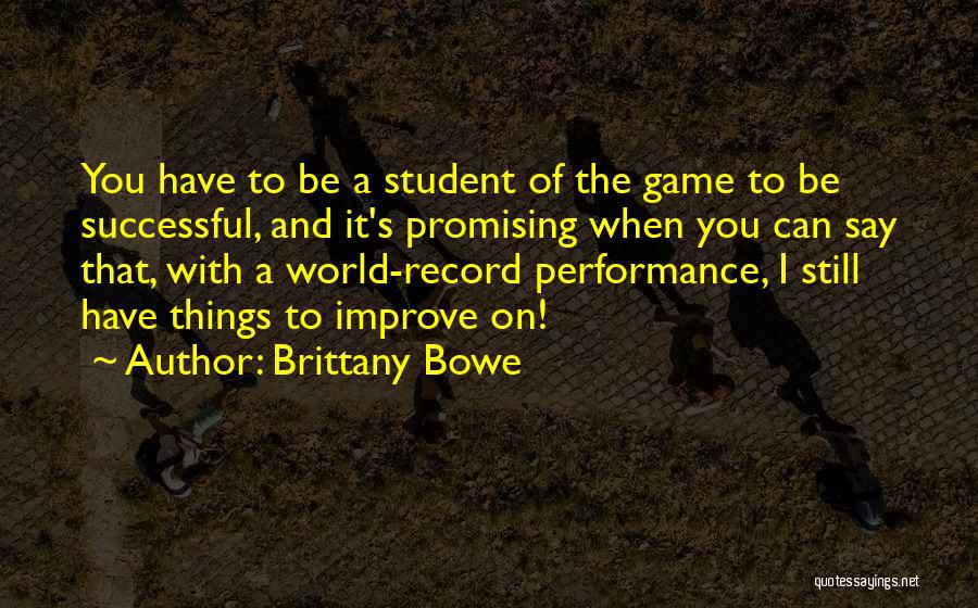 Brittany Bowe Quotes 1590317