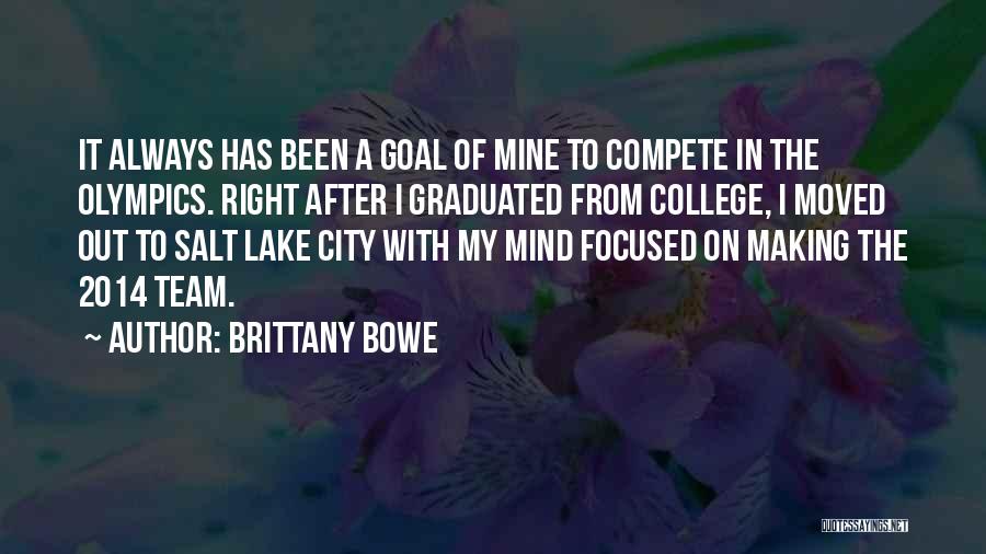 Brittany Bowe Quotes 356672