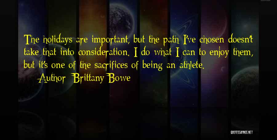 Brittany Bowe Quotes 921195