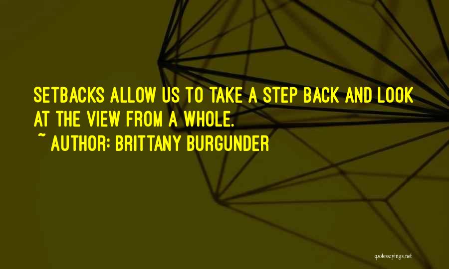 Brittany Burgunder Quotes 1624008